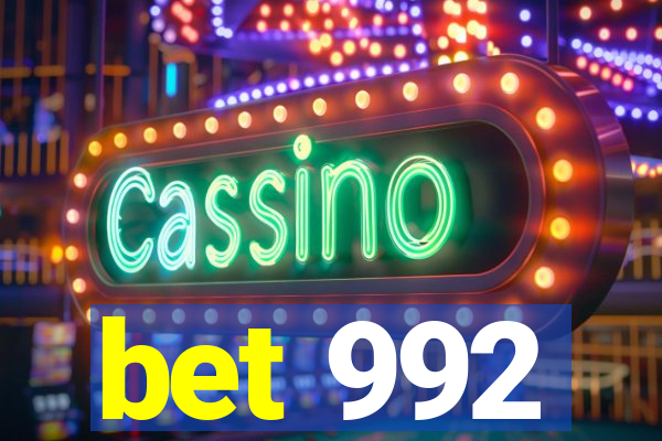 bet 992